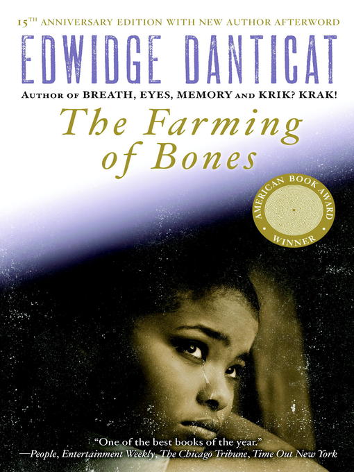 Title details for The Farming of Bones by Edwidge Danticat - Available